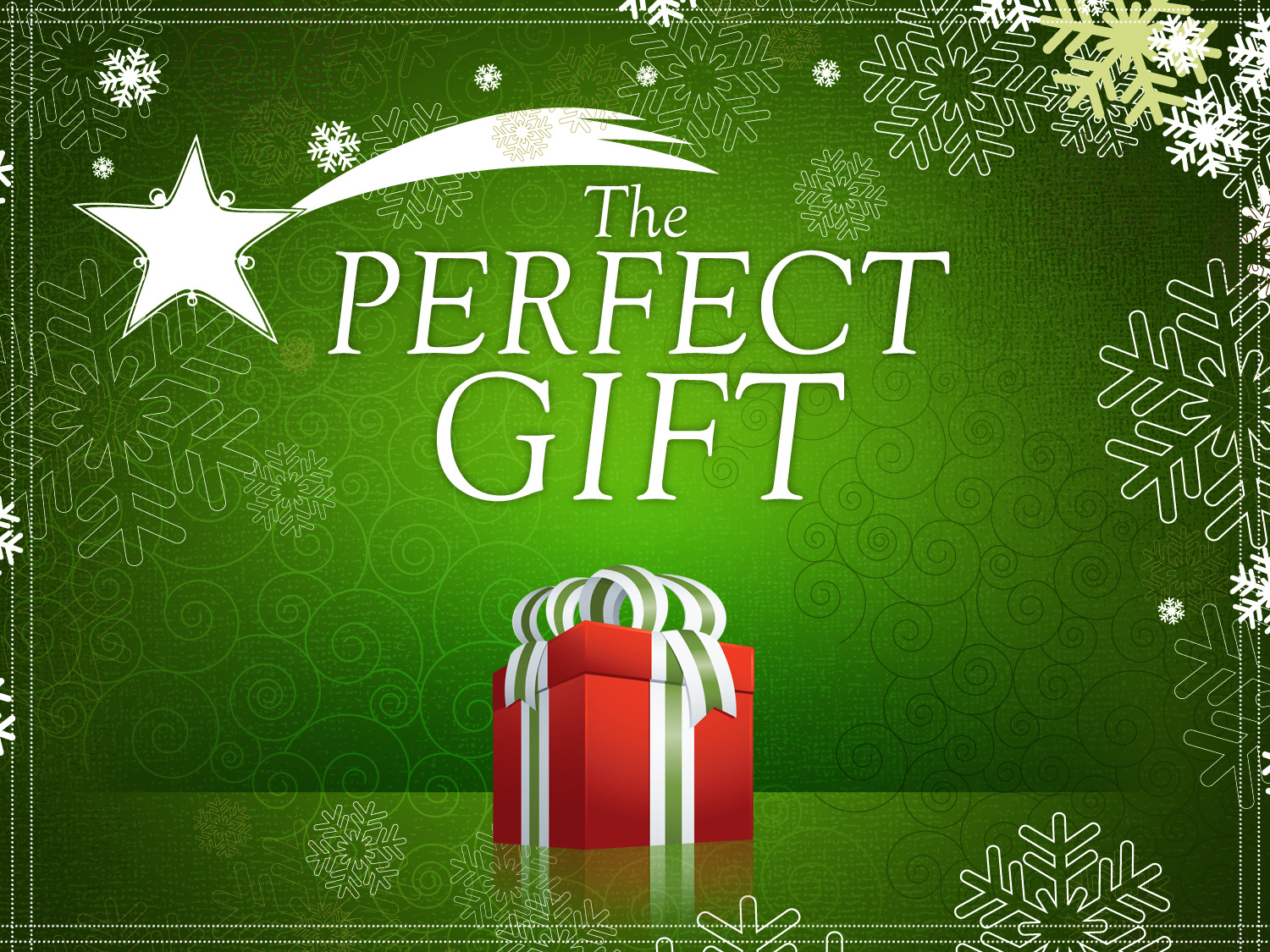 perfect gift_t_nv – Life Community Church