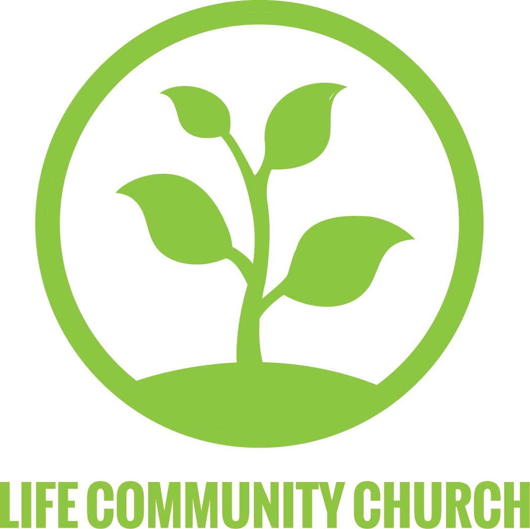 Life Community Church | Connecting. Caring. Changing.